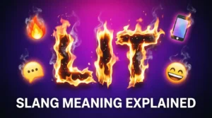 Lit Slang Meaning